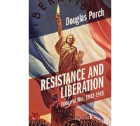 Douglas Porch Resistance and Liberation (Copertina rigida)