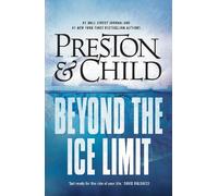 Douglas Preston Lincoln Child Beyond the Ice Limit (Tascabile) Gideon Crew