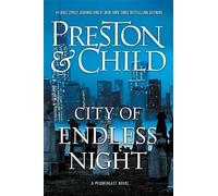 Douglas Preston Lincoln Child City of Endless Night (Copertina rigida)
