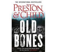 Douglas Preston Lincoln Child Old Bones (Tascabile) Nora Kelly