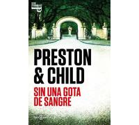 Douglas Preston Lincoln Child Sin una gota de sangre / Bloodless (Tascabile)