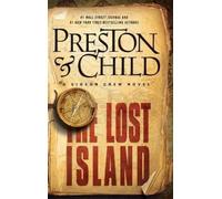 Douglas Preston Lincoln Child The Lost Island (Copertina rigida) Gideon Crew