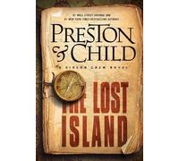 Douglas Preston Lincoln Child The Lost Island (Tascabile) Gideon Crew