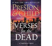 Douglas Preston Lincoln Child Verses for the Dead (Tascabile) Agent Pendergast