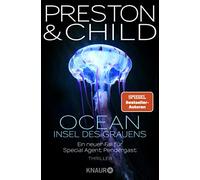 Douglas Preston OCEAN - Insel des Grauens: Thriller (Ein Fall für Sp (Tascabile)