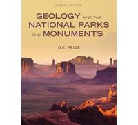 Douglas Pride Geology and the National Parks and Monuments (First Ed (Tascabile)