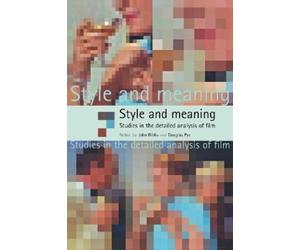 Douglas Pye Style and Meaning (Tascabile)