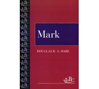 Douglas R. A. Hare Mark (Tascabile) Westminster Bible Companion