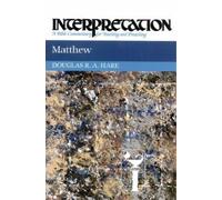Douglas R. A. Hare Matthew (Copertina rigida) Interpretation: A Bible Commentary