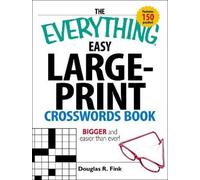 Douglas R Fink The Everything Easy Large-Print Crosswords Book (Tascabile)