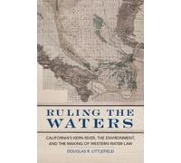 Douglas R. Littlefield Ruling the Waters (Copertina rigida)