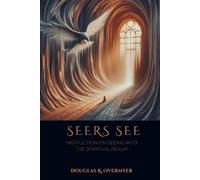 Douglas R Overmyer Seers See (Tascabile)