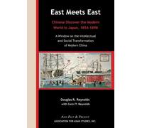 Douglas R. Reyn East Meets East - Chinese Discover the Modern Wold i (Tascabile)