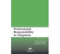 Douglas R. Richmond Michael L. Matula B Professional Responsibility (Tascabile)