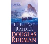 Douglas Reeman The Last Raider (Tascabile)