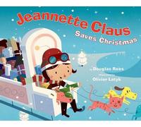 Douglas Rees Jeannette Claus Saves Christmas (Copertina rigida)