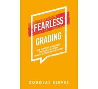 Douglas Reeves Fearless Grading (Tascabile)