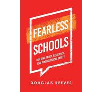 Douglas Reeves Fearless Schools (Tascabile)