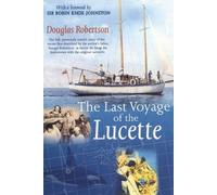 Douglas Robertson Last Voyage of the Lucette (Tascabile)