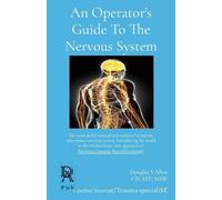 Douglas S Allen CD An Operator's Guide To The Nervous System (Tascabile)