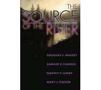 Douglas S. Massey Camille Z. Charles Garvey Lundy Ma The Source of t (Tascabile)