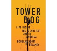Douglas Scott Delaney Tower Dog (Tascabile)