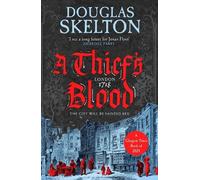 Douglas Skelton A Thief's Blood (Tascabile) Company of Rogues