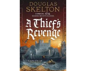 Douglas Skelton A Thief's Revenge (Copertina rigida) (PRESALE 30/04/2026)