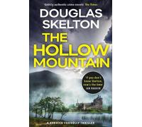 Douglas Skelton The Hollow Mountain (Tascabile) Rebecca Connolly Thrillers