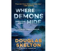 Douglas Skelton Where Demons Hide (Copertina rigida) Rebecca Connolly Thriller