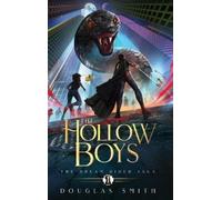 Douglas Smith The Hollow Boys (Copertina rigida) Dream Rider Saga
