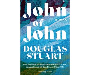 Douglas Stuart Sophie Zeitz John of John: Roman (Tascabile)
