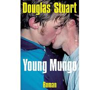 Douglas Stuart Sophie Zeitz Young Mungo: Roman (Copertina rigida)