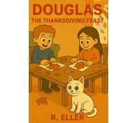 Douglas: The Thanksgiving feast