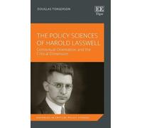 Douglas Torgerson The Policy Sciences of Harold Lasswell (Copertina rigida)