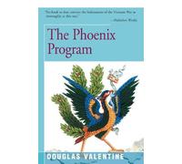 Douglas Valentine The Phoenix Program (Tascabile)
