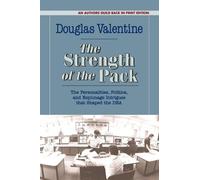 Douglas Valentine The Strength of the Pack (Tascabile)
