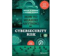 How to Measure Anything in Cybersecurity Risk