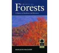 Douglas W. MacCleery American Forests (Tascabile)