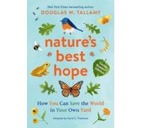 Douglas W. Tallamy Sarah L Nature's Best Hope (Young Readers' (Copertina rigida)