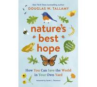 Douglas W. Tallamy Sarah L. T Nature's Best Hope (Young Readers' Ed (Tascabile)