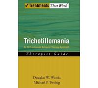 Douglas W. Woods Michael P. Twohig Trichotillomania: Therapist Guide (Tascabile)
