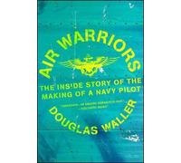 Douglas Waller Air Warriors (Tascabile)