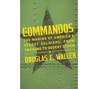 Douglas Waller Commandos (Tascabile)