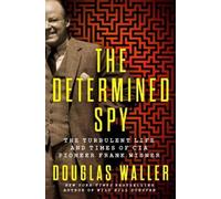 Douglas Waller The Determined Spy (Copertina rigida)