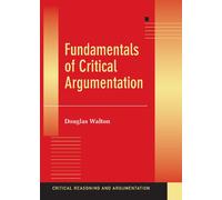 Douglas Walton Fundamentals of Critical Argumentation (Copertina rigida)