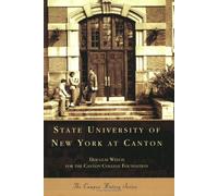 Douglas Welch State University of New York at Canton (Tascabile) Campus History