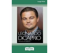 Douglas Wight Leonardo DiCaprio (Tascabile)