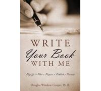 Douglas Winslow Cooper Write Your Book with Me (Tascabile)