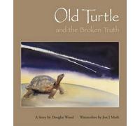 Douglas Wood Old Turtle and the Broken Truth (Copertina rigida)